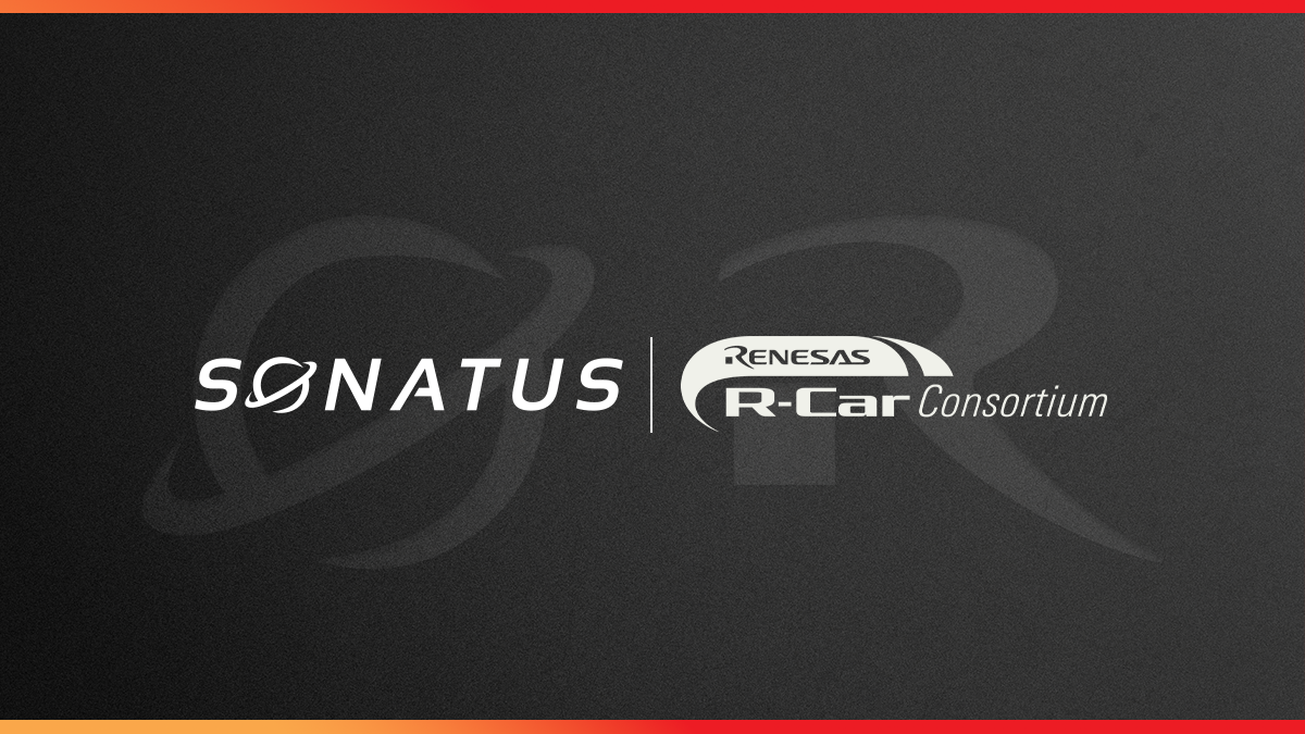 Sonatus Joins Renesas R-Car Consortium to Accelerate Software-Defined Vehicle Innovation